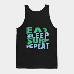 Eat, Sleep, Surf Repeat Tank Top